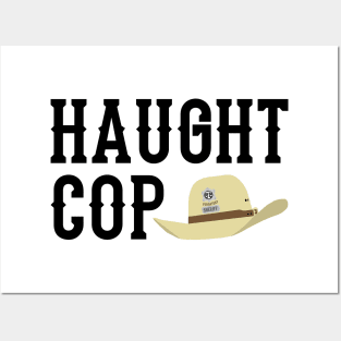 Haught Cop (Black Text) - Wynonna Earp Posters and Art